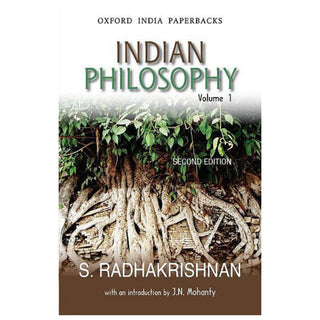INDIAN PHILOSOPHY VOLUME 1 SECOND EDITION