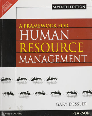 A Framework for Human Resource Management 7e