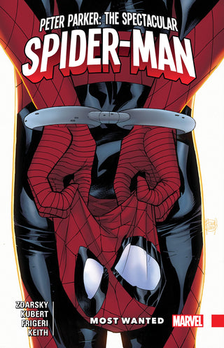 PETER PARKER: THE SPECTACULAR SPIDER-MAN VOL. 2: Most Wanted 