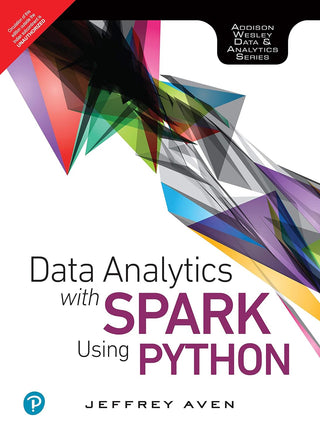Data Analytics with Spark Using Python, 1/e