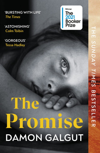 The Promise: WINNER OF THE BOOKER PRIZE 2021 and a BBC Between the Covers Big Jubilee Read Pick