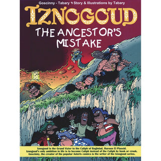 The Ancestors Mistake Iznogoud