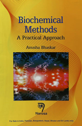 Biochemical Methods: A Practical Approach