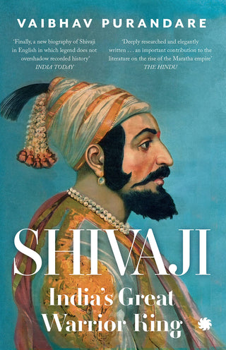 शिवाजी : भारताचा महान योद्धा राजा