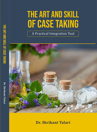 The Art And Skill Of Case Taking