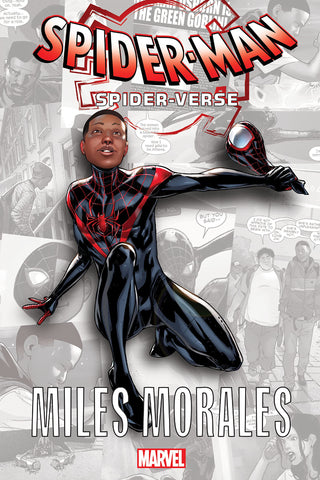 Spider-Man: Spider-Verse - Miles Morales: 1 (Into the Spider-Verse: Miles Morales, 1)