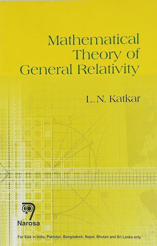Mathematical Theory of General Relativity