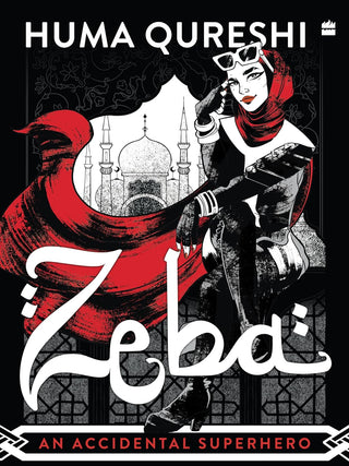 Zeba : An Accidental Superhero