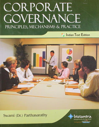 Corporate Governance: Principles, Mechanisms & Practice