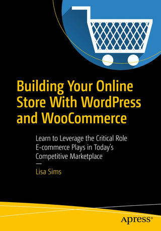 Building Your Online Store With WordPress and WooCommerce (DP)