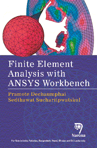Finite Element Analysis with ANSYS Workbench