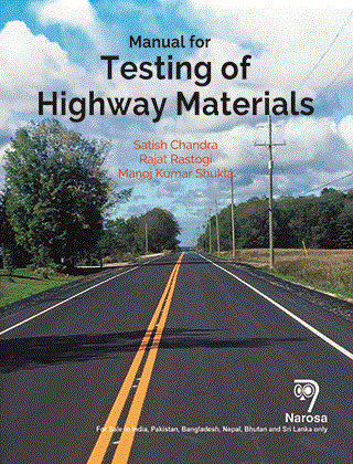 Manual for Testing of Highway Materials