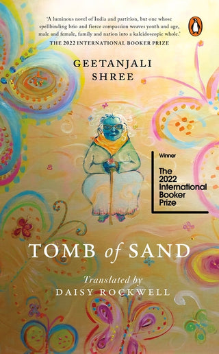 Tomb of Sand – WINNER OF THE 2022 INTERNATIONAL BOOKER PRIZE