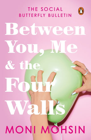 Between You, Me and the Four Walls