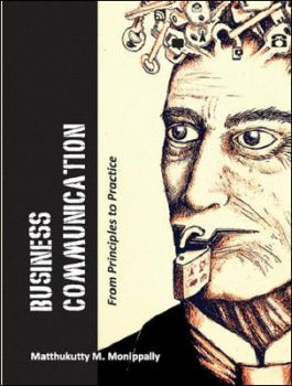 Business Communication: From Principles To Practice