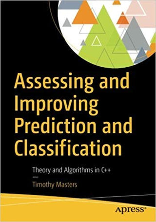 Assessing and Improving Prediction and Classification (DP)
