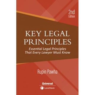 Key Legal Principles: Essential Legal Principles That Every Lawyer Must Know