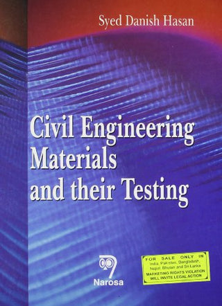 Civil Engineering Materials and their Testing