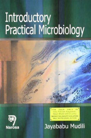 Introductory Practical Microbiology