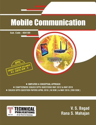 SPPU 15 कोर्ससाठी मोबाइल कम्युनिकेशन (BE - II - E&amp;Tc - 404189) (ओल्ड एडिशन)