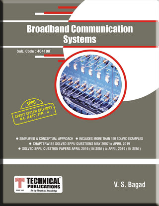 SPPU 15 कोर्ससाठी ब्रॉडबँड कम्युनिकेशन सिस्टम (BE - II - E&amp;Tc - 404190) (ओल्ड एडिशन)