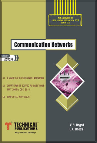 Communication Networks for BE Anna University R17 CBCS (V-ECE - EC8551) (OLD EDITION)