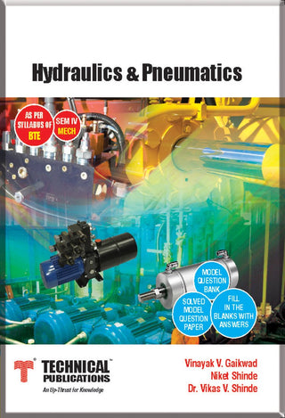 Hydraulics & Pneumatics for DTEK 15 Course (IV - MECH. - 15ME41T)
