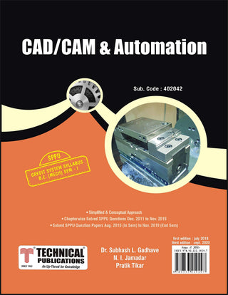 SPPU 15 कोर्ससाठी CAD/CAM आणि ऑटोमेशन (BE - I - Mech. - 402042) (ओल्ड एडिशन)