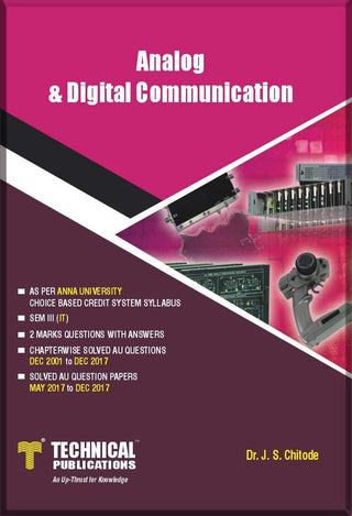 Analog and Digital Communication for B.Tech. Anna University R17 CBCS (III- IT - EC8394) (OLD EDITION)