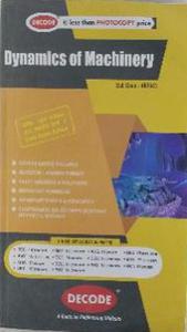 Dynamics of Machinery for SPPU 15 Course (BE - I - Mech. - 402043) (OLD EDITION)