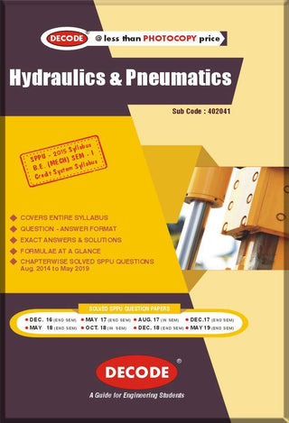 SPPU 15 कोर्ससाठी हायड्रोलिक्स आणि न्यूमॅटिक्स (BE - I - Mech. - 402041) (OLD EDITION)