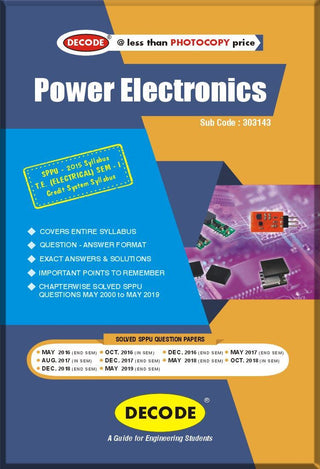 Power Electronics for SPPU 15 Course (TE - I - Electrical - 303143) (OLD EDITION)