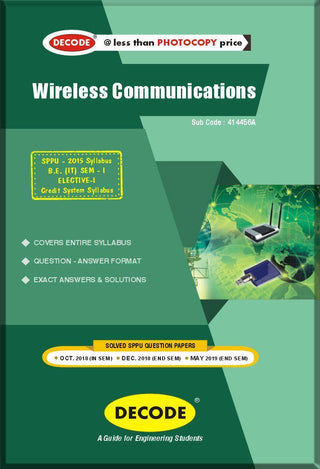 Wireless Communication for SPPU 15 Course (BE - I - IT - 414456A) (OLD EDITION)