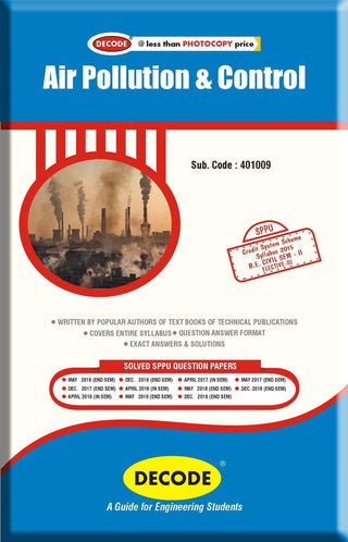 Air Pollution & Control for SPPU 15 Course (BE - II - Civil - 401009) (Decode) (OLD EDITION)