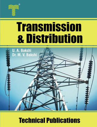 Transmission and Distribution (Engineering Reference Books)