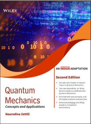Quantum Mechanics, 2ed: Concepts and Applications, An Indian Adaptation (Exclusively distributed by CBS)