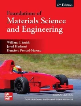 Foundations of Materials Science 
and Engineering