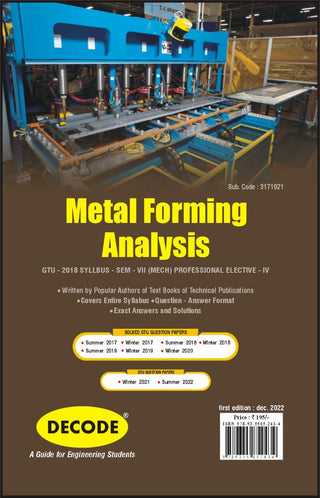Metal forming analysis for GTU 18 Course (VII - Mechanical - 3171921) - Professional Elective - IV (Decode)
