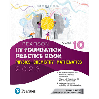 Pearson IIT Foundation Practice Book Physics, Chemistry & Mathematics
- Class 10