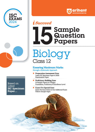 I-Succeed 15 Sample Question Papers BIOLOGY Class 12th For ISC Exams 2024