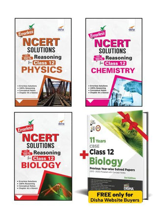 Errorless NCERT Solutions with with 100% Reasoning for Class 12 Physics, Chemistry & Biology
