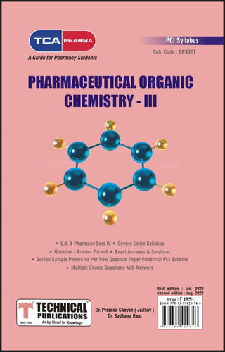 Pharmaceutical Organic Chemistry III for  B. PHARMACY  PCI  SYLLABUS - 17  ( SEM IV - BP401T) TCA PHARMA