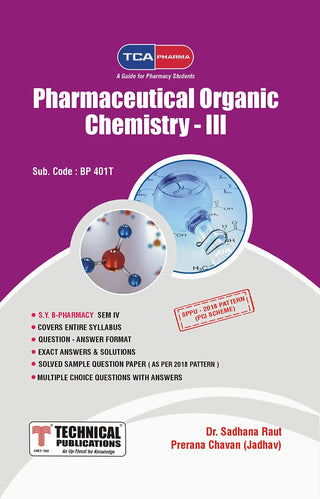 SPPU TCA PHARMA (SEM IV BP401T) साठी फार्मास्युटिकल ऑरगॅनिक केमिस्ट्री III