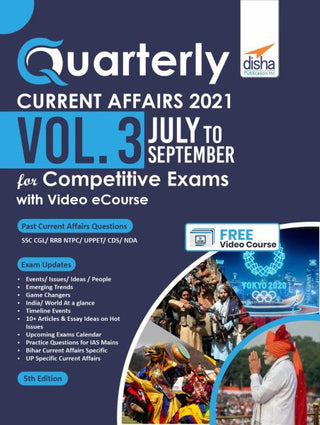 Quarterly Current Affairs Vol. 3 - July to September 2021 for Competitive Exams