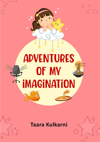 Adventures Of My Imagination