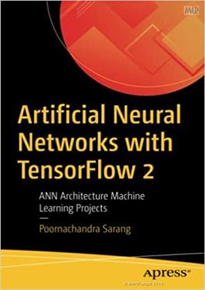 Artificial Neural Networks with TensorFlow 2: ANN Architecture
Machine Learning Projects
