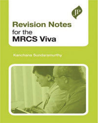 Revision Notes for the MRCS Viva