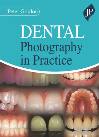 Dental Photography in Practice