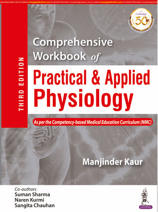 Comprehensive Workbook of Practical & Applied Physiology (As per the Competency-based Medical Education Curriculum (NMC)