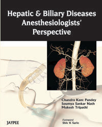 Hepatic and Biliary Diseases: Anesthesiologists’ Perspective